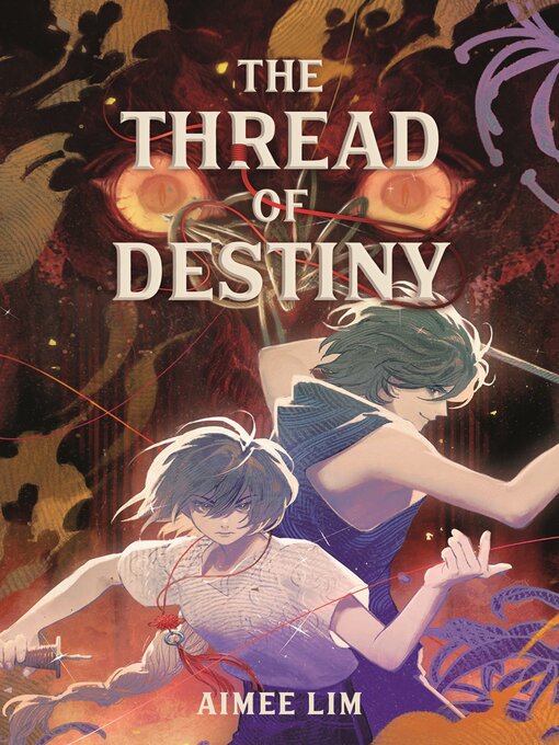 Title details for The Thread of Destiny by Aimee Lim - Available